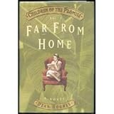 Far from Home (Children of the Promise) by 