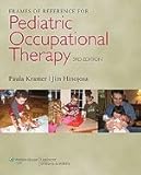 Frames of Reference for Pediatric Occupational