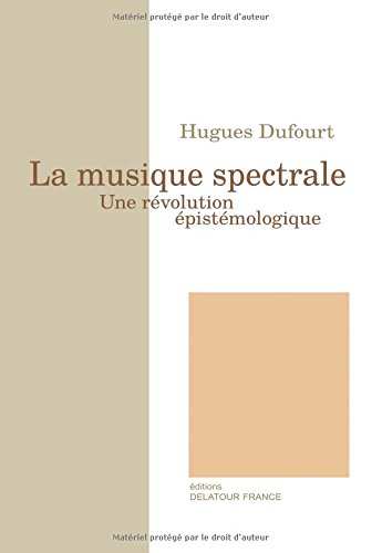 La  musique spectrale