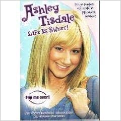 Ashley Tisdale Life Is Sweet Zac Attack An Unauthorized Biography Grace Norwich Price Stern Sloan Jeffery Mayer 9780843126679 Amazon Com Books