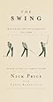 The Swing: Mastering the Principles of the Game