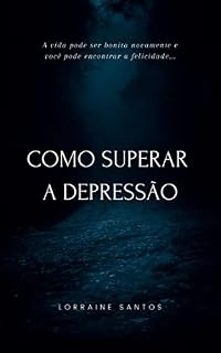 Livro Desafiando a Escuridão: Como Superar a Depressão
