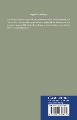 The Practice of Life Assurance: A Text-book for Actuarial Students