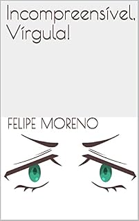 Livro Incompreensível, Vírgula!