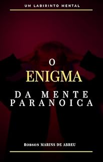 Livro O Enigma da Mente Paranóica