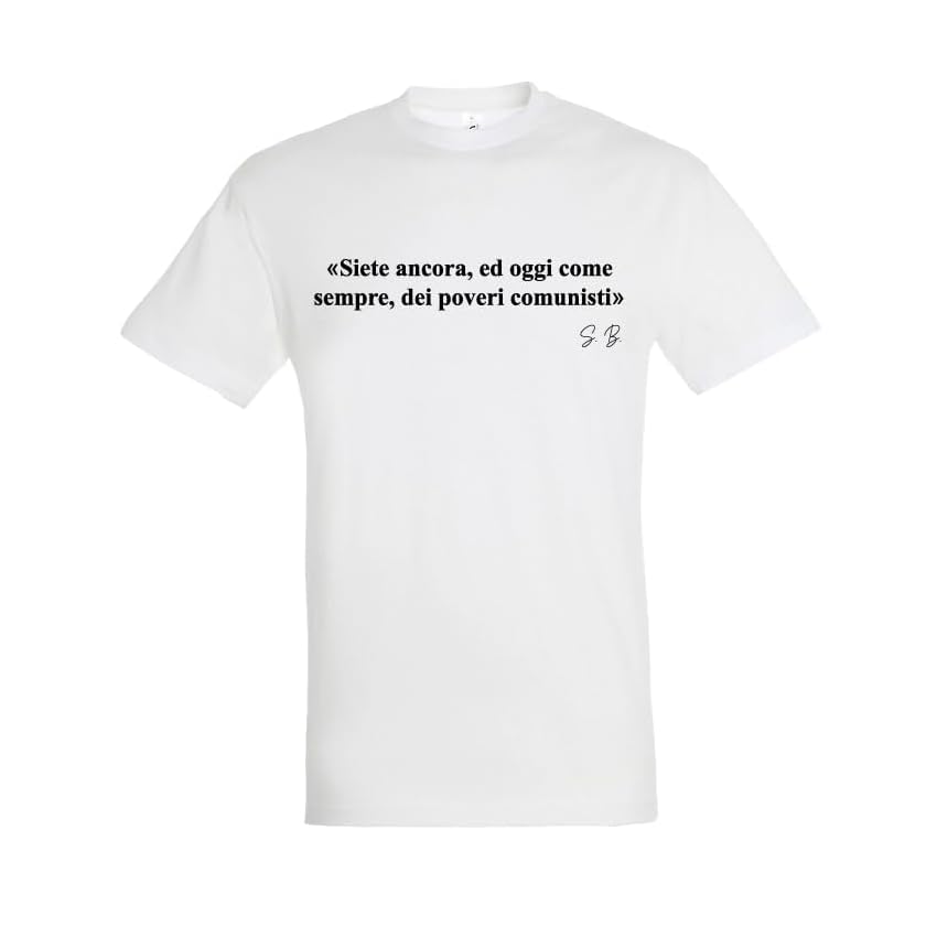 T-shirt in cotone con frase "Siete ancora, ed oggi come sempre