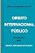 Livro DIREITO INTERNACIONAL PÚBLICO - 10ª EDIÇÃO - 2024