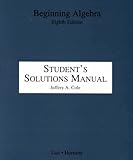 Beginning Algebra, Lial, Margaret L., 0321061950