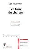 Les taux de change (Repères) (French Edition) by 