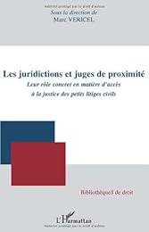 Les  juridictions et juges de proximité