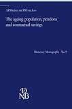 Image de The ageing population, pensions and contractual savings (Monetary Monographs)