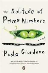 The Solitude of Prime Numbers Publisher: Penguin (Non-Classics); Reprint edition