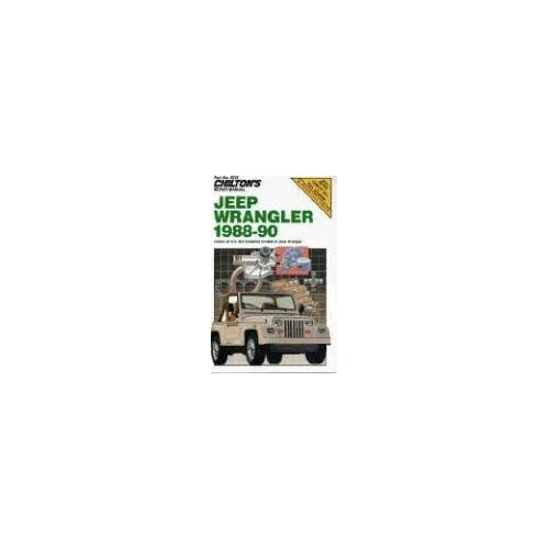 Chilton's Jeep Wrangler (Chilton Model Specific Automotive Repair Manuals) Chilton's Jeep Wrangler (Chilton Model Specific Automotive Repair Manuals)