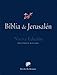 Biblia de Jerusalen: Nueva edicion, Totalmente revisada (Spanish Edition)