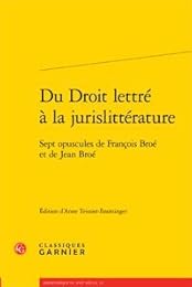 Du droit lettré à la jurislittérature