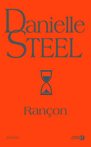 Rançon (French Edition) by Danielle STEEL