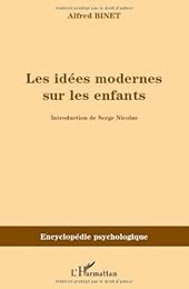 Les  idées modernes sur les enfants