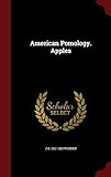 American Pomology. Apples by J A. 1812-1883 Warder