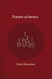 Flights of Angels (Exit Unicorns Series Book 3)
