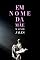 Livro Em Nome Da Mãe