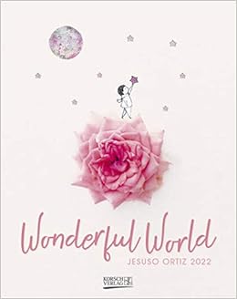 Mit Schedule 2022 Wonderful World 2022: Moderner Kunstkalender Mit Bildkompositionen Von  Jesuso Ortiz. Format: 19 X 24 Cm : Korsch, Verlag, Ortiz, Jesuso:  Amazon.co.uk: Books