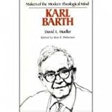 Karl Barth (Makers of the Modern Theological Mind Series)