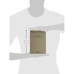 Paisajes románticos: Alemania y España (Spanish Edition)