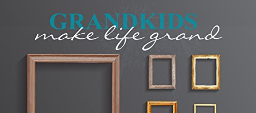 Grandkids make Life Grand Wall Letters Vinyl Decal Stickers Wall Art, 23x4.5-inch, Teal/Light Gray