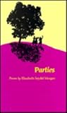 Parties, Morgan, Elizabeth Seydel, 0807114758