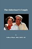 The Alzheimer's Couple by 