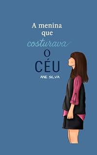 Livro A menina que costurava o céu
