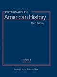 Dictionary of American History, 3rd Edition (10 Volumes) by 