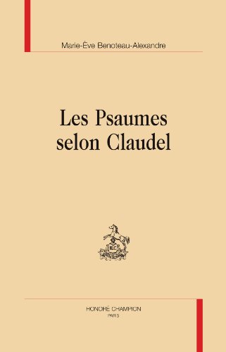 Les  Psaumes selon Claudel
