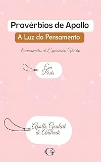 Livro Proverbios de Apollo - Volume 1: A luz do pensamento (Provérbios de Apollo)