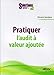 Pratiquer l'audit à valeur ajoutée (Solutions pour...) (French Edition) by 