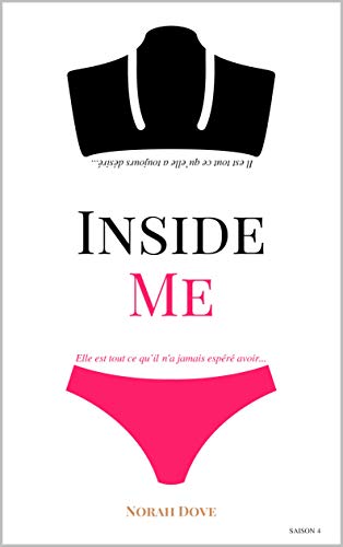Inside Me 4: une romance New Adult addictive (French Edition) by Norah Dove
