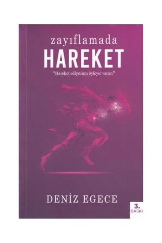 Zayiflamada Hareket: "Hareket Ediyorum Öyleyse Varim" at Amazon