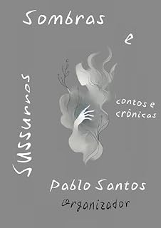 Livro Sombras e Sussurros