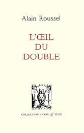 L' oeil du double