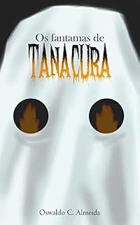 Livro Os fantasmas de Tanacura