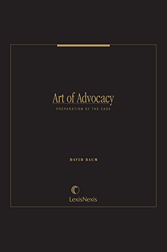 Ebook Art of Advocacy Series: Preparation of the Case<br />PDF