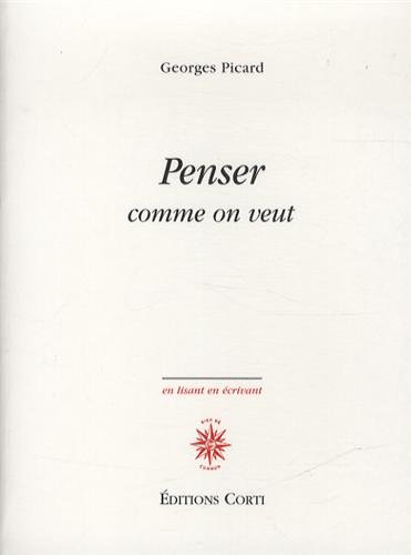 Penser comme on veut