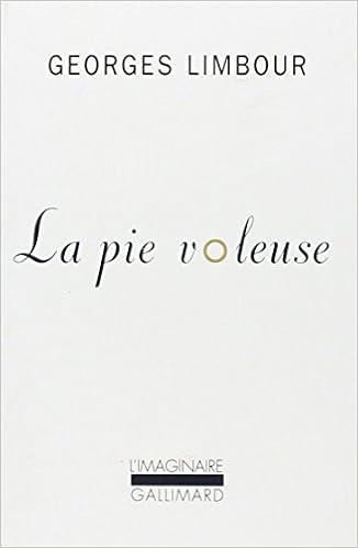 Amazonfr La Pie Voleuse Georges Limbour Livres