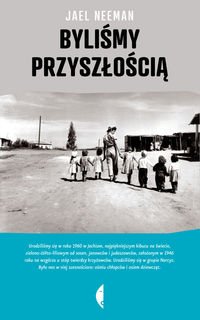Bylismy przyszloscia (polish)