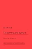 Discerning the Subject, Smith, Paul, 0816616396