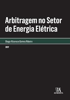 Livro Arbitragem no Setor de Energia Elétrica (Monografias)