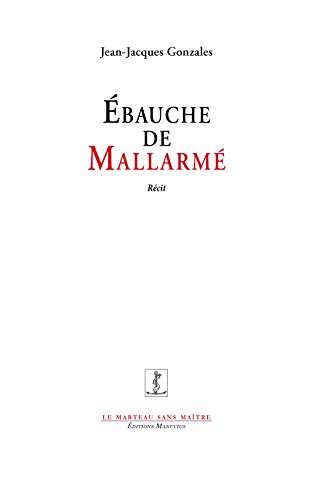 Ébauche de Mallarmé