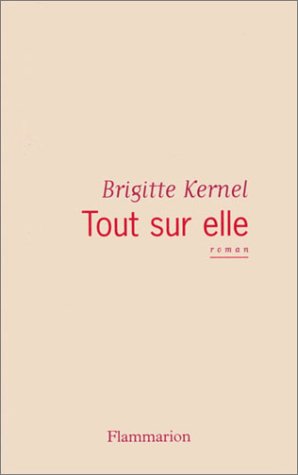 Tout sur elle