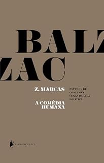Livro Z. Marcas - A comédia Humana