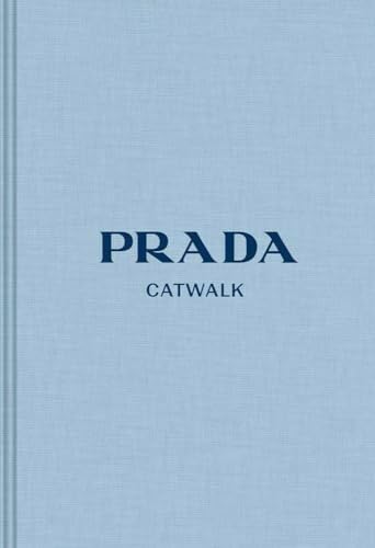 Prada Catwalk The Complete Collections /anglais: FRANKEL SUSANNAH